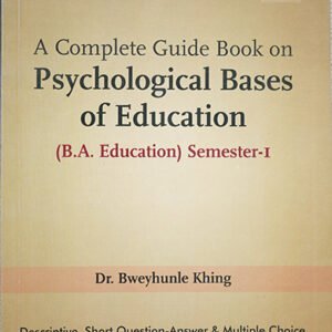 A Complete Guide Book On Psychological Bases Of Education