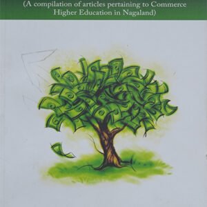 Tetso Interdisciplinary Journal Vol.2: Commerce Education in Nagaland